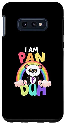 Galaxy S10e I Am Pansexual - I Am Pan Duh - Cute Panda LGBTQIA Pride Case