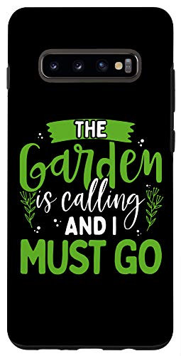 Galaxy S10Plus Gardening Gift The Garden Is Calling And I Must Go Funny Case