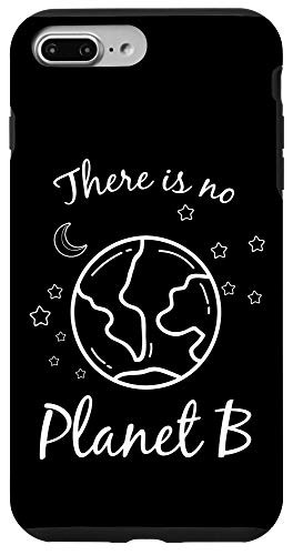 iPhone 7 Plus/8 Plus There Is No Planet B Environmental Earth Climate Change Case