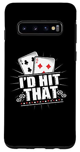 Galaxy S10 I'd Hit That Funny Gambling Blackjack Poker Case