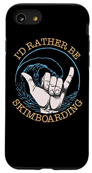 iPhone SE (2020) / 7 / 8 Skimboarding Funny Skimboard Gift Idea Slogan Case iPhone SE (2020) / 7 / 8 Skimboarding Funny Skimboard Gift Idea Slogan Case