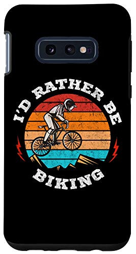 Galaxy S10e I'd Rather, Be Biking Funny Mountain Cyclist Cycling Vintage Case