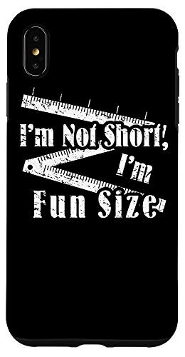 iPhone XS Max I'm Not Short I'm Fun Size Funny Gift Idea For Short Person Case
