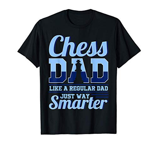 Chess dad funny chess player gift chess board man T-Shirt