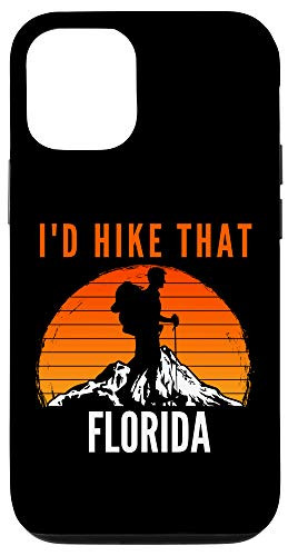 iPhone 12/12 Pro I'd Hike That FlorI'da Sunset Mountain Hiker Case