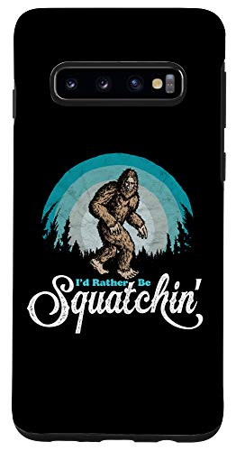 Galaxy S10 I'd Rather be Squatchin' Vintage Funny Bigfoot 80s Sasquatch Case