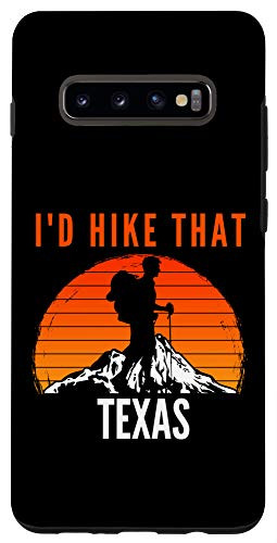 Galaxy S10Plus I'd Hike That Texas Sunset Mountain Hiker Case