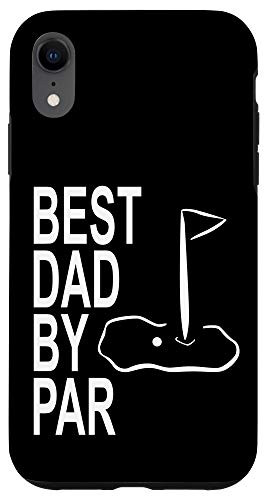 iPhone XR Best Dad By Par Funny Golf Dad Joke Case