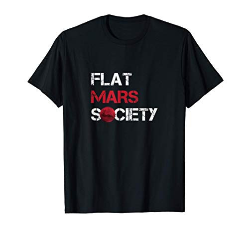 Funny Flat Mars Society Red Planet T-Shirt