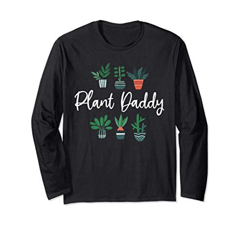 Landscaping Daddy Funny Garden Plant Lover for Gardeners Long Sleeve T-Shirt