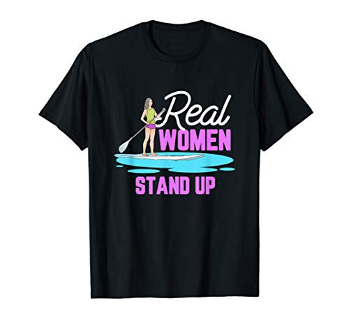 Funny Paddleboarding Female Stand Up Paddle Board SUP GIft T-Shirt