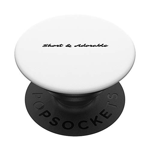 Short  and  adorable PopSockets PopGrip: Swappable Grip for Phones  and  Tablets