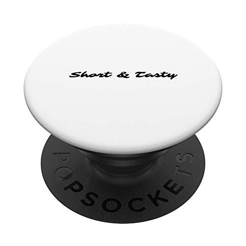 Short  and  tasty PopSockets PopGrip: Swappable Grip for Phones  and  Tablets