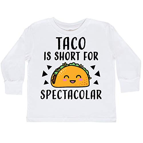 inktastic Taco is Short for Toddler Long Sleeve T-Shirt 4T White 34d39