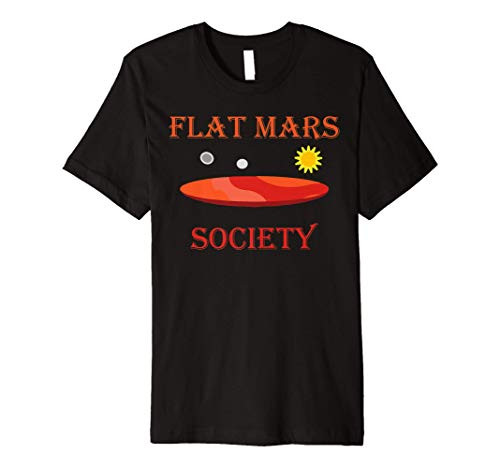 Funny Flat Mars Society, Occupy the Solar System Premium T-Shirt