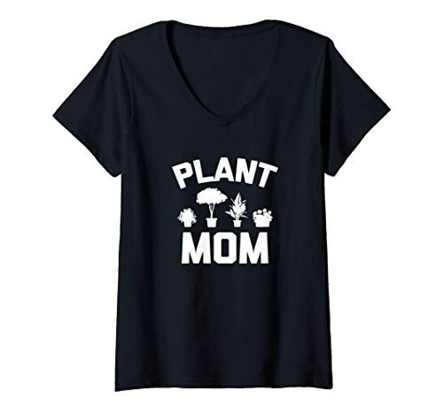Womens Plant Mom T-Shirt funny garden mom gardener gardening plants V-Neck T-Shirt Womens Plant Mom T-Shirt funny garden mom gardener gardening plants V-Neck T-Shirt