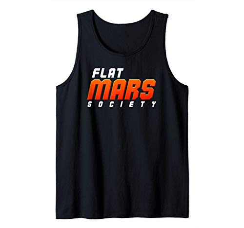 Flat Mars Society - Conspiracy Theory Hidden Science Earth Tank Top