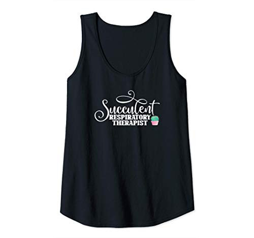 Womens Succulent Respiratory Therapist Cute Cactus Garden Gardening Tank Top Womens Succulent Respiratory Therapist Cute Cactus Garden Gardening Tank Top