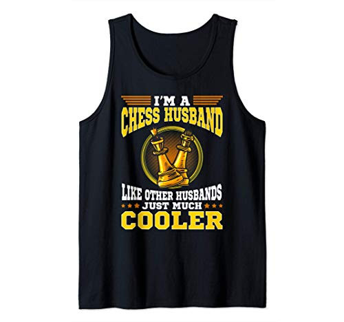 Chess Husband Funny Chess board Game Player Birthday Gift Tank Top Chess Husband Funny Chess board Game Player Birthday Gift Tank Top