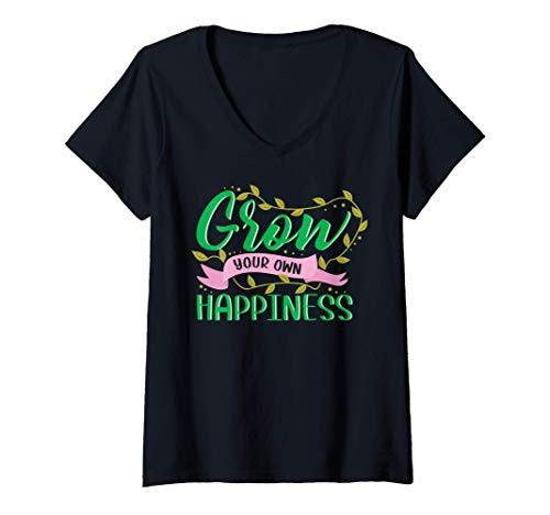 Womens Grow your own happiness gardening funny gift garden V-Neck T-Shirt Womens Grow your own happiness gardening funny gift garden V-Neck T-Shirt