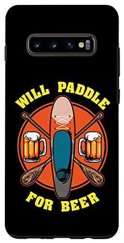 Galaxy S10Plus Will Paddle For Beer Funny Paddleboarding Paddleboard Gift Case