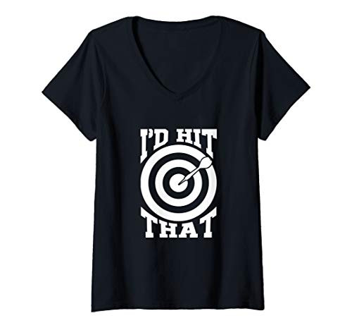 Womens Funny I'd Hit That Dart Board Target Darts Player Gift V-Neck T-Shirt