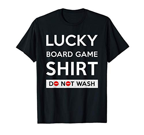 Lucky Board Game Shirt Do Not Wash Funny Board Game Gift T-Shirt