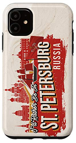 iPhone 11 I'd Rather Be In St. Petersburg Russia Vintage Souvenir Case