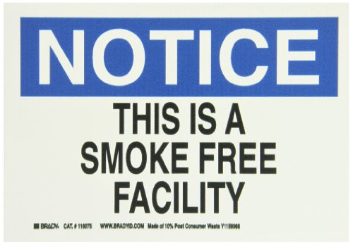 Brady 116075 10" Width x 7" Height B-586 Paper, Blue And Black On White Color Sustainable Safety Sign, Legend "Notice This Is A Smoke Free Facility"