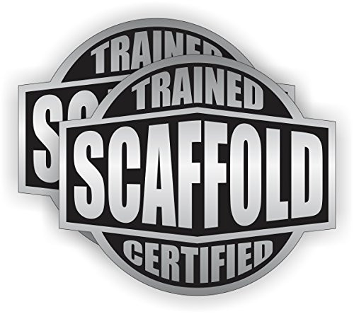 Scaffold Trained  and  Certified Hard Hat Sticker / Helmet Decal Label Lunch Tool Box