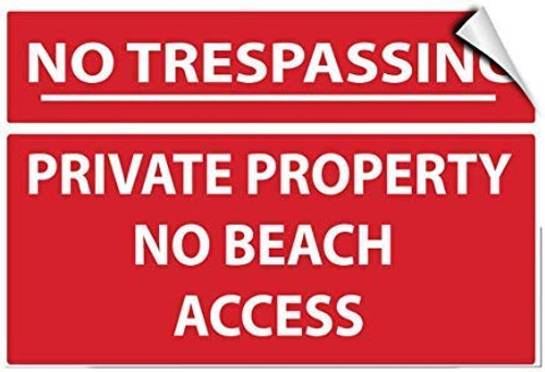 No Trespassing Private Property No Beach Access Security Warning Stickers Lable Decal Safety Signs and Stickers Vinyl for House Van Property Car Window 7 Inches X 10 Inches