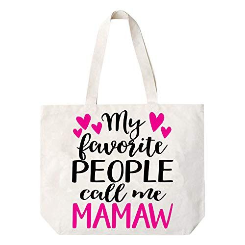 My Favorite People Call Me Mamaw Canvas Tote Bag Grandma Gift Idea Book Bag Travel Tote Handbag -COCOVICI