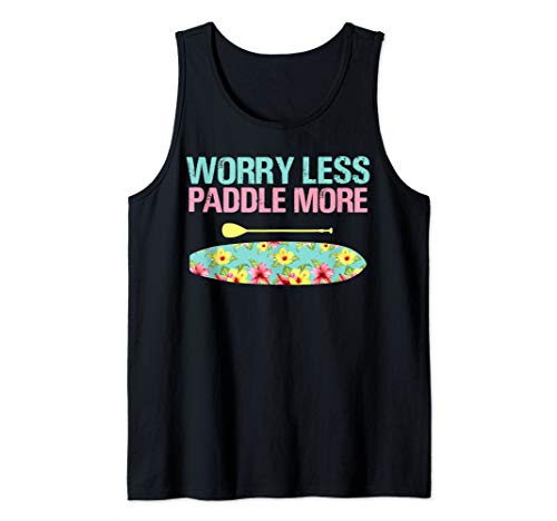 Worry Less Paddle More Womens Floral Paddleboard Board SUP Tank Top