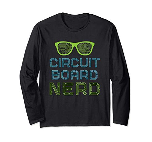 Funny Circuit Board Gift Cool Electrician Nerd Men Women Long Sleeve T-Shirt