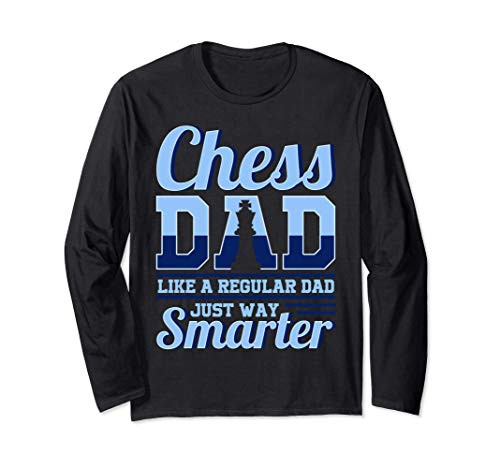 Chess dad funny chess player gift chess board man Long Sleeve T-Shirt Chess dad funny chess player gift chess board man Long Sleeve T-Shirt