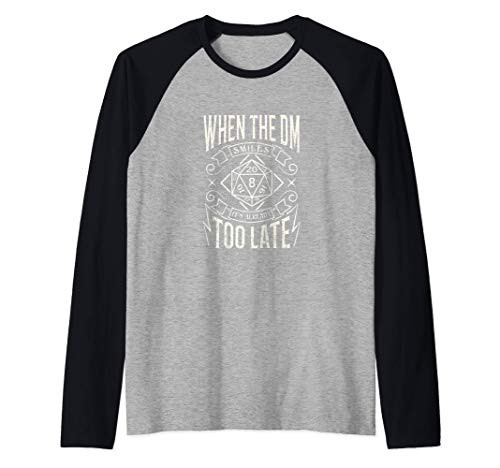 Tabletop RPG board game When the DM smiles its too late Raglan Baseball Tee
