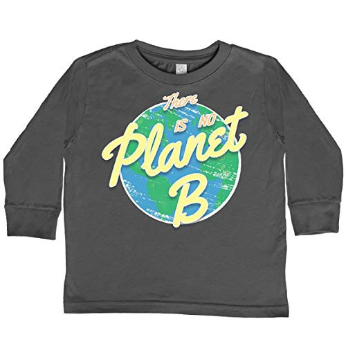 inktastic There is NO Planet B Toddler Long Sleeve T-Shirt 2T Charcoal 37de7