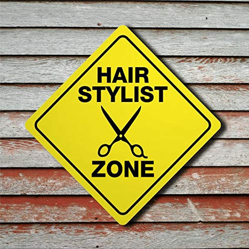 EricauBird Hair Stylist Zone Funny Novelty Crossing Sign Warning Signs Metal Sign Reflective, UV Protected,Weatherproof
