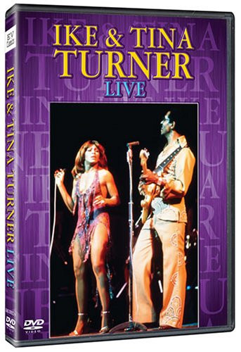 Ike  and  Tina Turner: Live