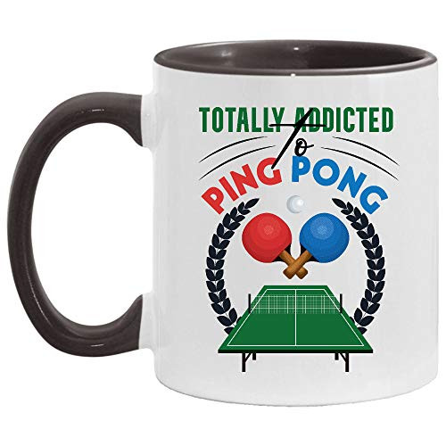 Totally Addicted To Ping Pong Accent Mug Gift