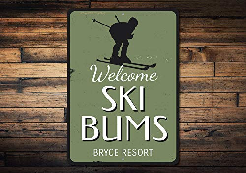 Welcome Ski Bums Skiier Sign, Personalized Ski Location Resort Name Metal Decor, Custom Skiing Ski Lover Gift - Novelty Aluminum Ski Slopes 12x18inch