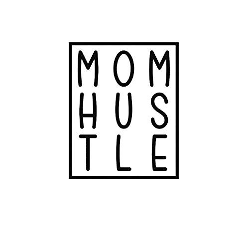 Legacy Innovations LLI Mom Hustle- Decal Vinyl Sticker - Cars Trucks Vans Walls Laptop - Black - 5.5 x 4.4 in - LLI1719