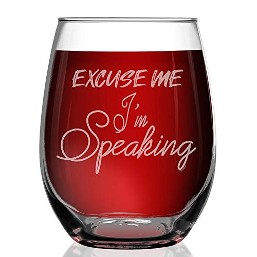 Shop4Ever Excuse Me I'm Speaking Engraved Stemless Wine Glass Kamala Harris Madame Vice President We Did It Glass
