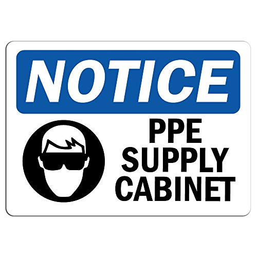 Notice - PPE Supply Cabinet Sign with Symbol - Label Decal Sticker Retail Store Sign Sticks to Any Surface 8"