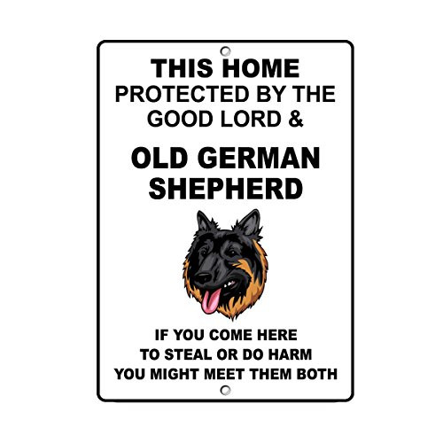 Old German Shepherd Dog Home Protected by Good Lord and Novelty SignVinyl Sticker Decal 8"