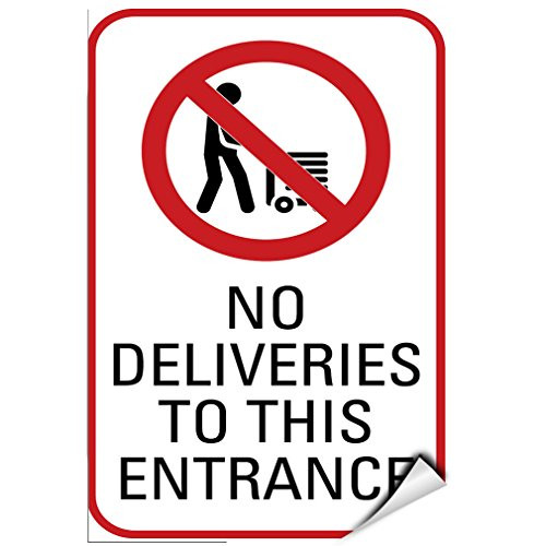 Fastasticdeals No Deliveries to This Entrance Style 1 Traffic Sign Label Decal Sticker 9 inches x 12 inches
