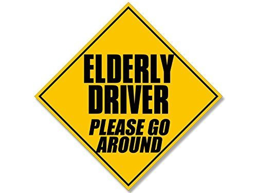 GHaynes Distributing Caution Elderly Driver Please Go Around Sticker Decal (Safety Driving Retired) Size: 5 x 5 inch (7 x 7 inch tip to tip)
