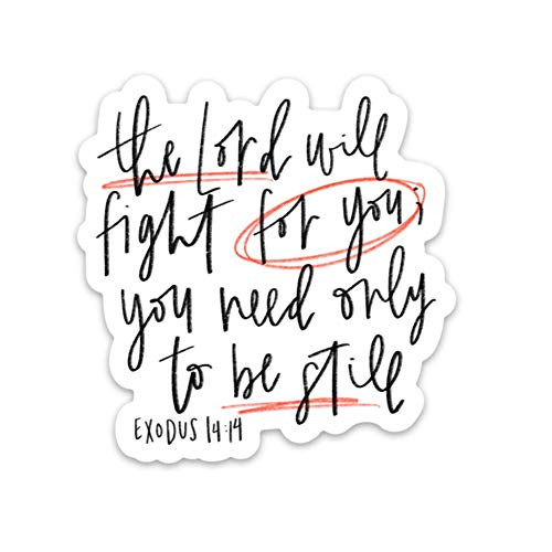 Christian stickers - Bible verse quotes - Faith decals - Exodus 14:14 Be still - Religious gifts Christian stickers - Bible verse quotes - Faith decals - Exodus 14:14 Be still - Religious gifts