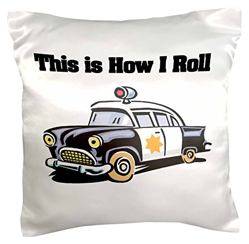 3dRose pc_102553_1 This is How I Roll Police Cop Car-Pillow Case, 16 by 16"