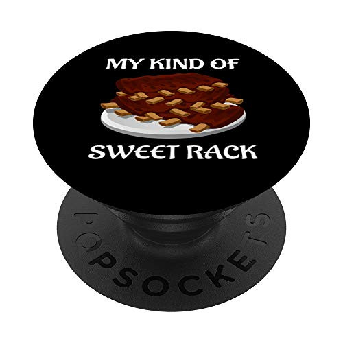 My Kind Of Sweet Rack Funny Grill Master Pitmaster BBQ Ribs PopSockets PopGrip: Swappable Grip for Phones  and  Tablets